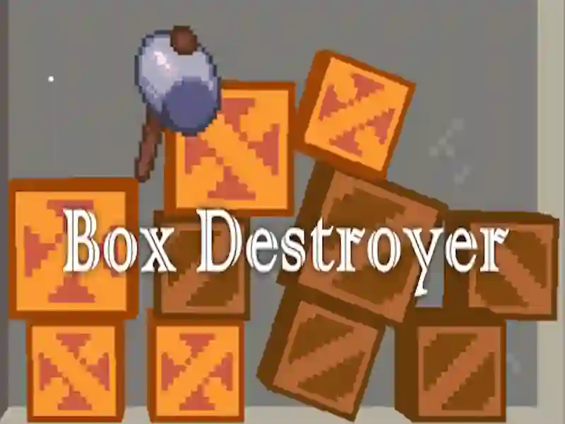 Box Destroyer เกมออนไลน์