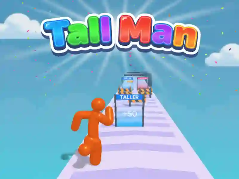 Tall Man เกมออนไลน์