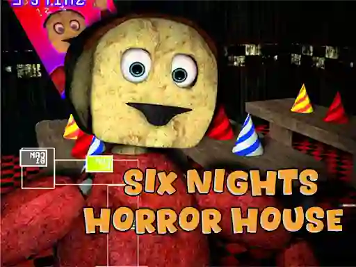 Six Nights at Horror House เกมออนไลน์