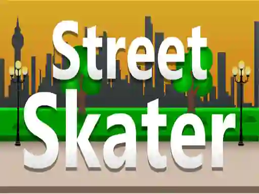 Street Skater เกมออนไลน์