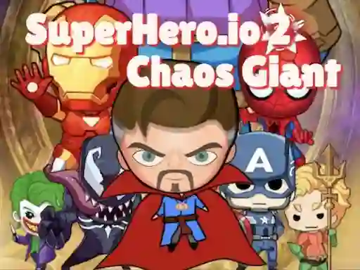 Superhero.io 2 Chaos Giant เกมออนไลน์
