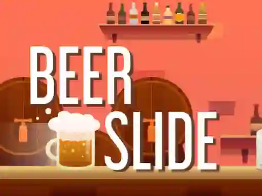 Beer Slide เกมออนไลน์