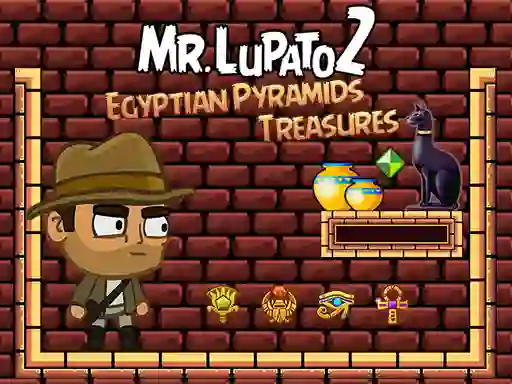 Mr Lupato 2: Egyptian Pyramids Treasures เกมออนไลน์