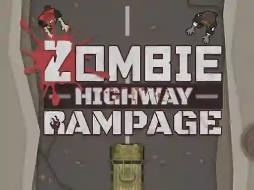 Zombie Highway Rampage เกมออนไลน์