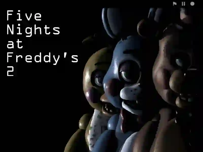 Five Nights at Freddy’s 2 เกมออนไลน์