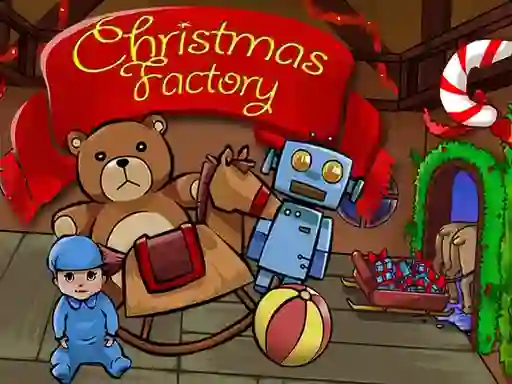 Christmas Factory เกมออนไลน์