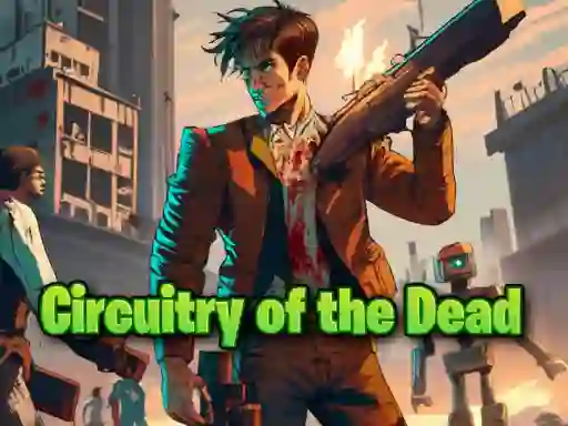 Circuitry of the Dead เกมออนไลน์