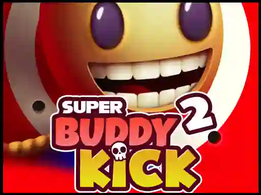 Super Buddy Kick 2 เกมออนไลน์