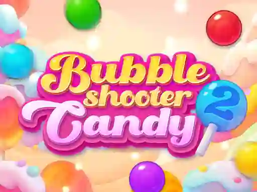 Bubble Shooter Candy 2 เกมออนไลน์