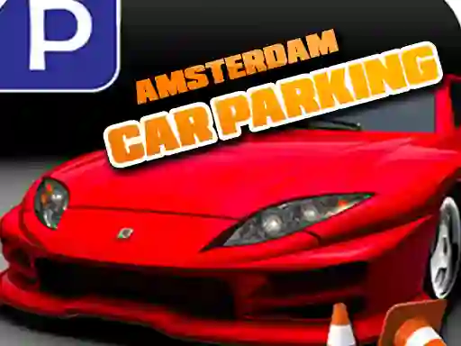 Amsterdam Car Parking เกมออนไลน์