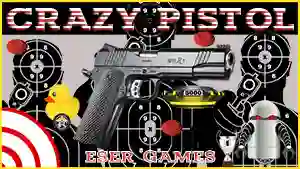Crazy Pistol เกมออนไลน์