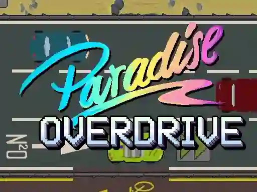 Paradise Overdrive เกมออนไลน์