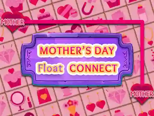 Mother's Day Float Connect เกมออนไลน์