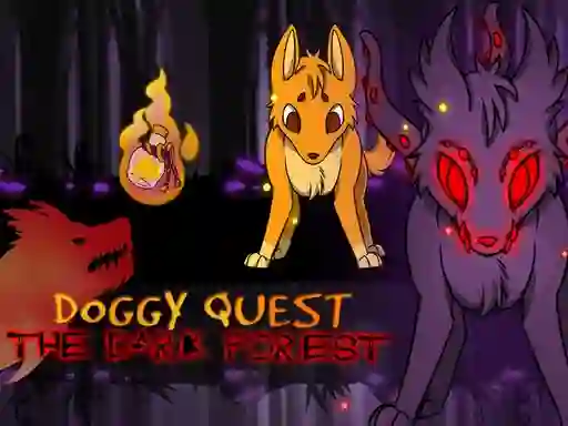 Doggy Quest : The Dark Forest เกมออนไลน์