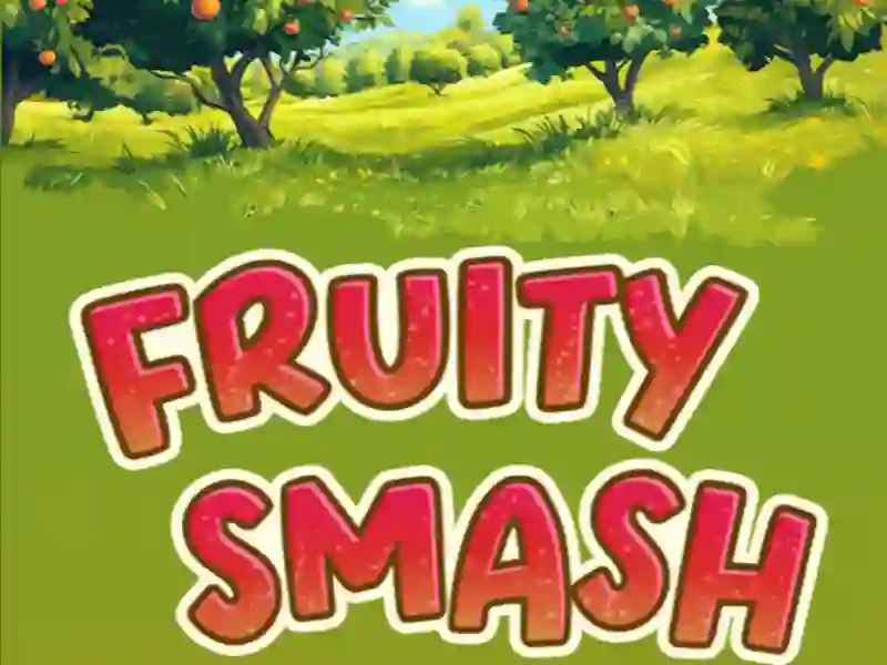 Fruity Smash เกมออนไลน์