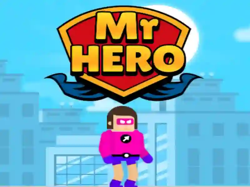 Mr Hero เกมออนไลน์