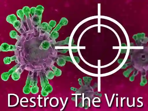 Destroy The Virus เกมออนไลน์