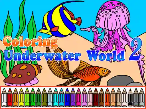 Сoloring Underwater World 2 เกมออนไลน์