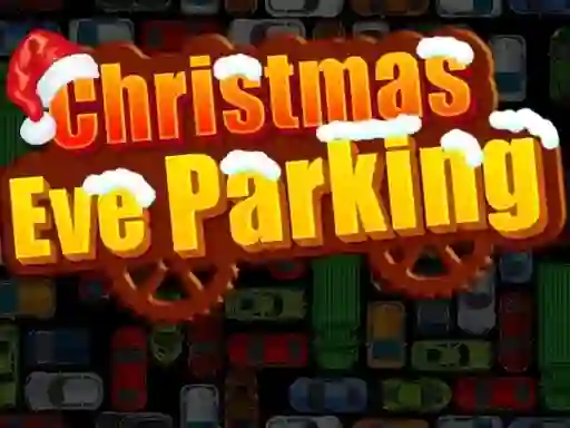 Christmas Eve Parking เกมออนไลน์