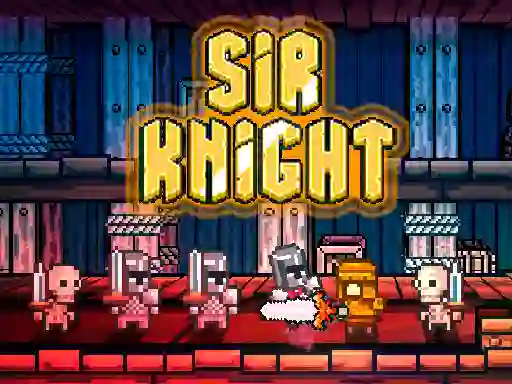 Sir Knight เกมออนไลน์