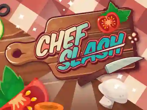 Chef Slash เกมออนไลน์