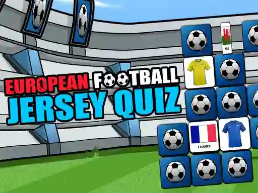 European Football Jersey Quiz เกมออนไลน์