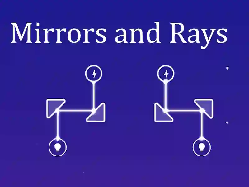 Mirrors and Rays เกมออนไลน์