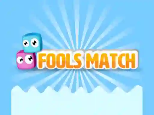 Fools Match เกมออนไลน์
