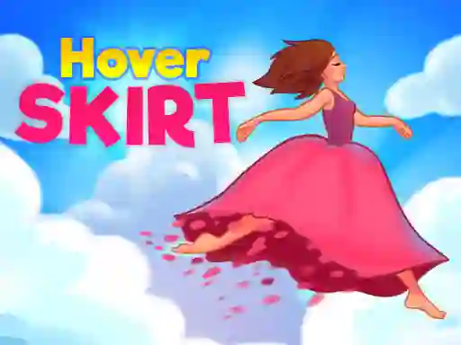 Hover Skirt เกมออนไลน์