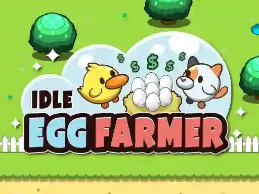 Idle Egg Farmer เกมออนไลน์