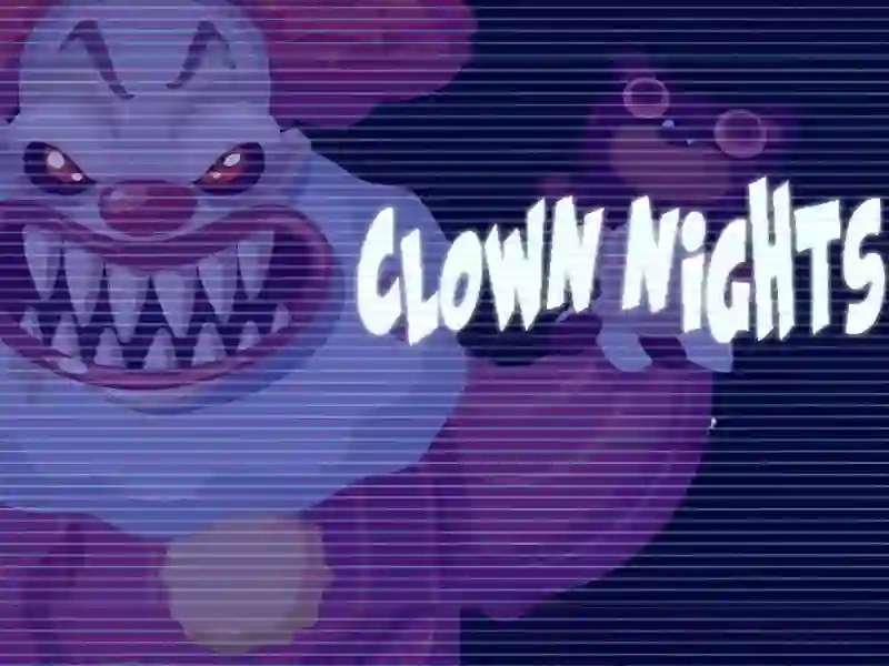 Clown Nights เกมออนไลน์