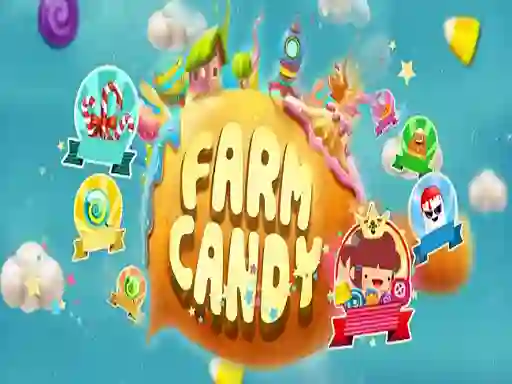 Candy Farm เกมออนไลน์
