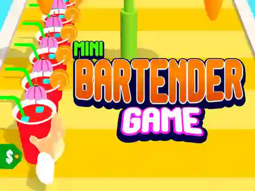 Mini Bartender Game เกมออนไลน์