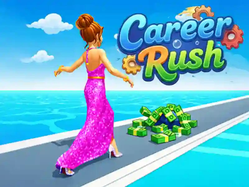 Career Rush เกมออนไลน์