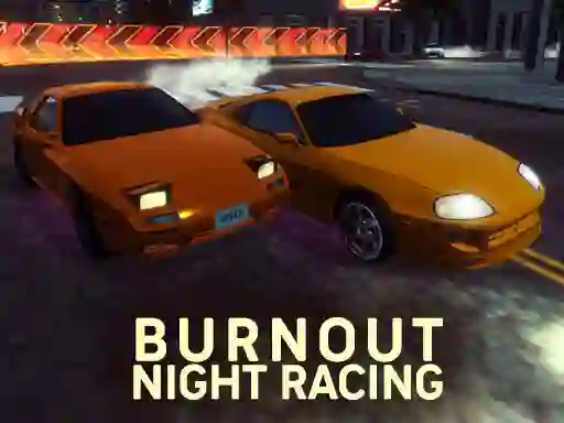 Burnout Night Racing เกมออนไลน์