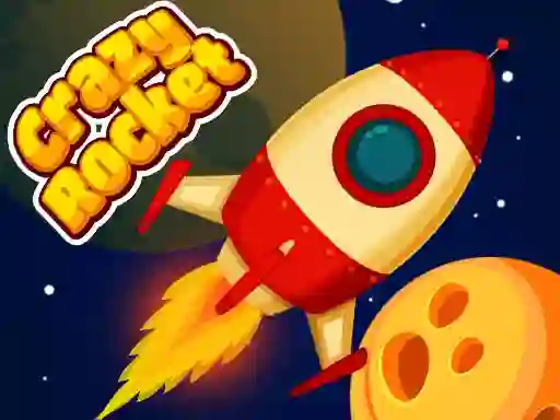 Crazy Rocket เกมออนไลน์