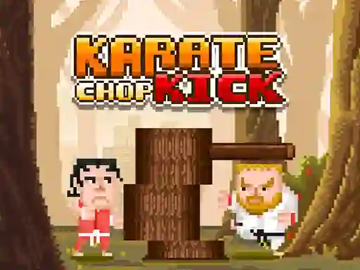 Karate Chop Kick เกมออนไลน์