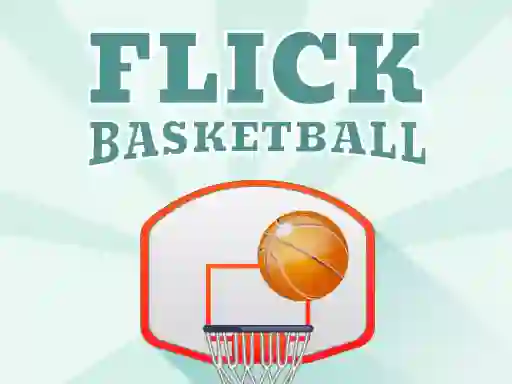 Flick Basketball เกมออนไลน์
