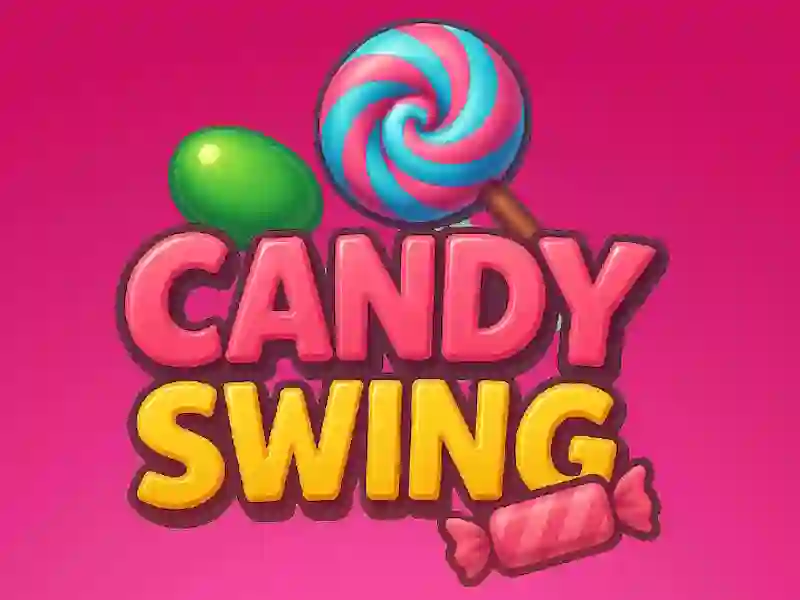 Candy Swing เกมออนไลน์
