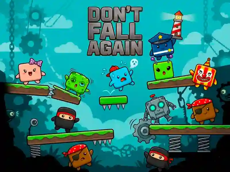 Don’t Fall Again เกมออนไลน์