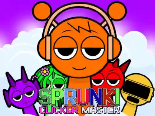 Sprunki Clicker Master เกมออนไลน์