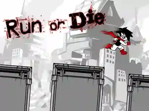 Run or Die เกมออนไลน์