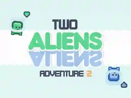 Two Aliens Adventure 2 เกมออนไลน์