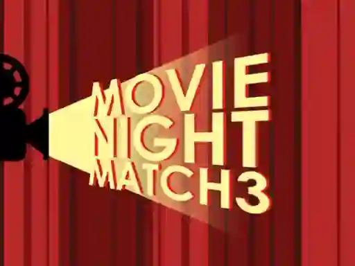 Movie Night Match 3 เกมออนไลน์