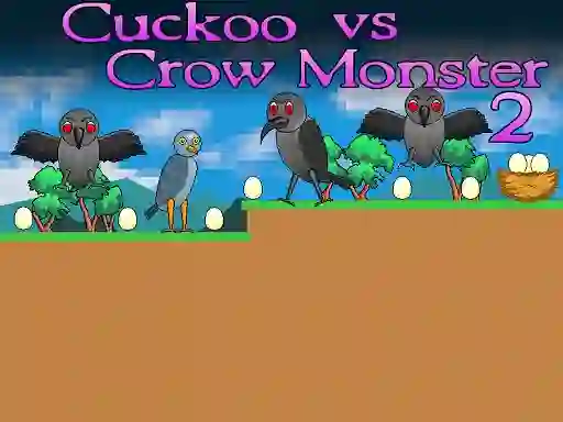 Cuckoo vs Crow Monster 2 เกมออนไลน์