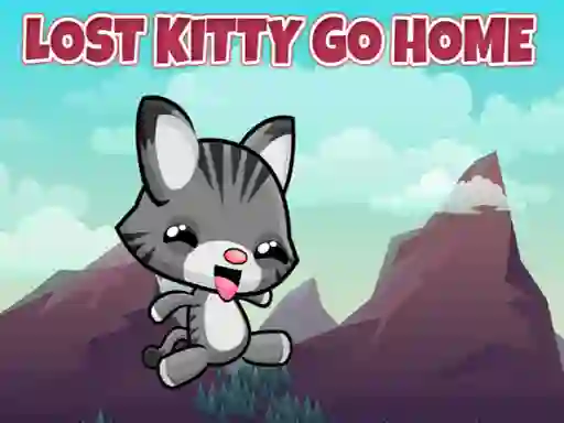 Lost Kitty Go Home เกมออนไลน์