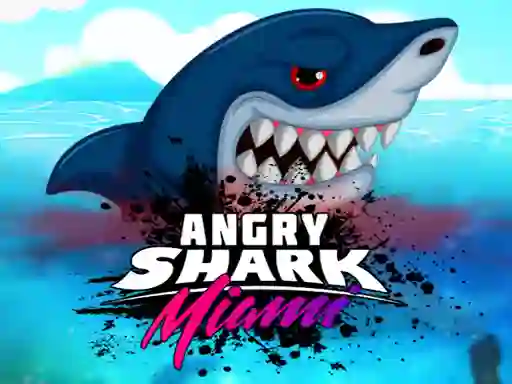 Angry Shark Miami เกมออนไลน์
