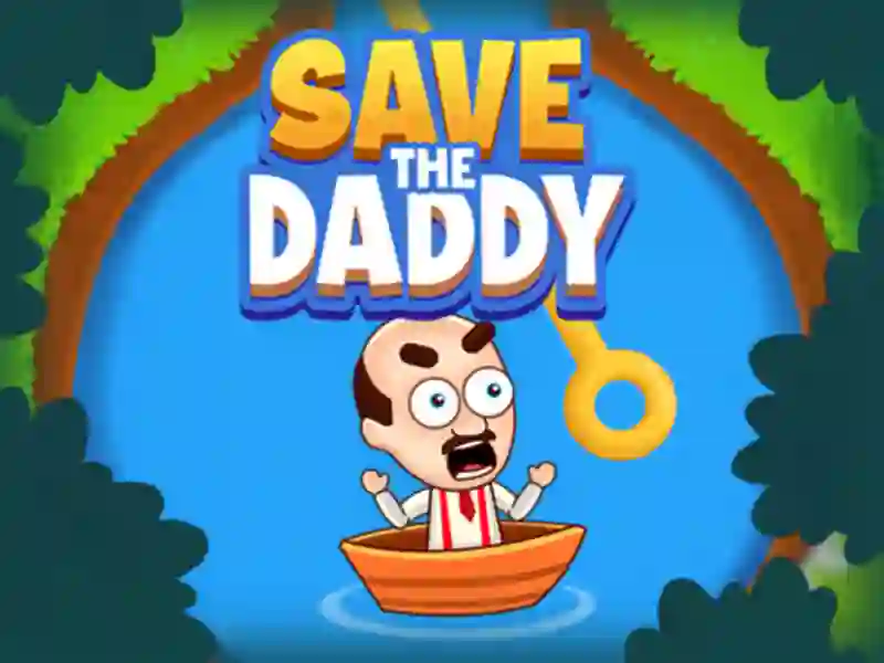 Save the Daddy เกมออนไลน์