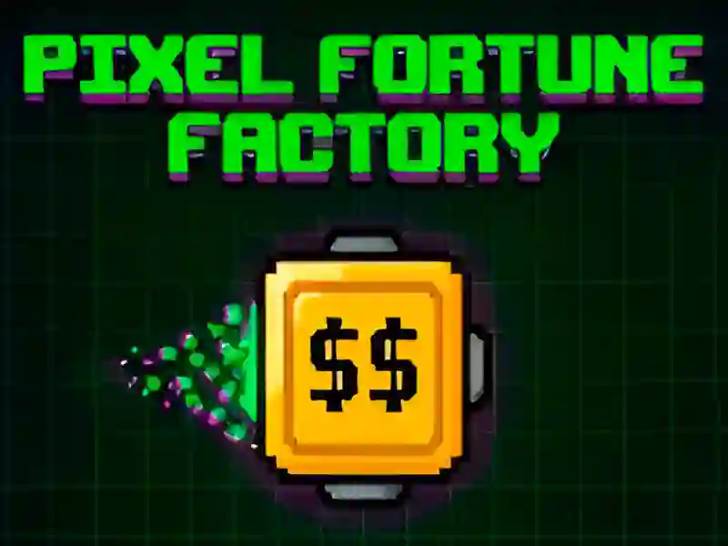 Pixel Fortune Factory เกมออนไลน์
