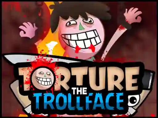 Torture the Trollface เกมออนไลน์